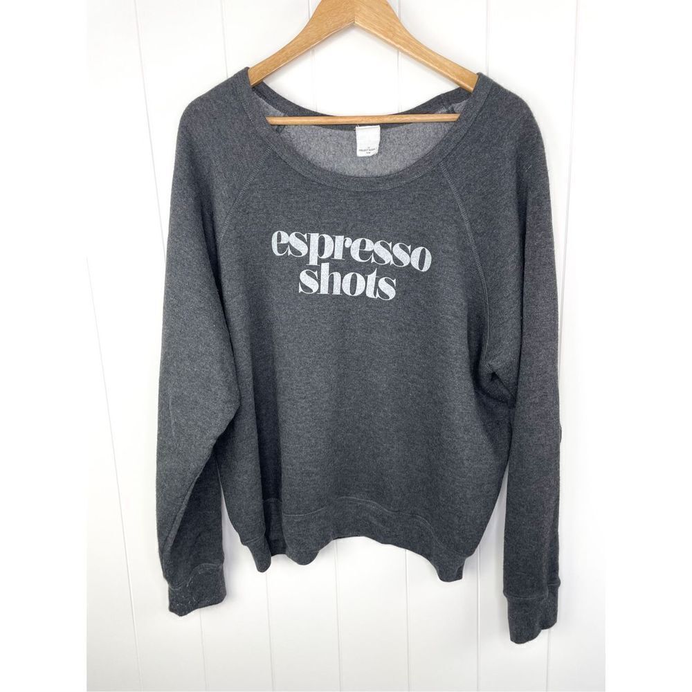 Project Social T Espresso Shots Fleece Cozy Sweatshirt Size L Grey